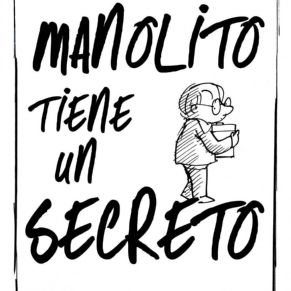 02 manolito tiene un secreto