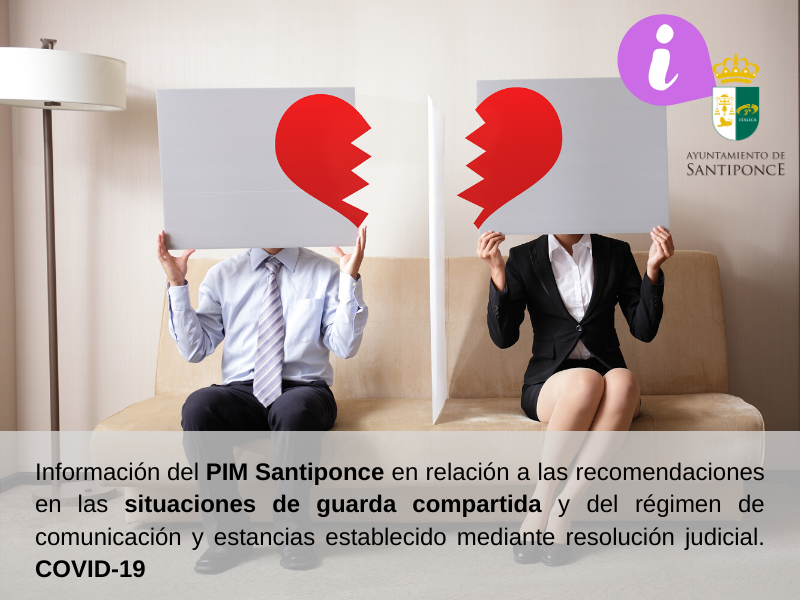 Comunicado del PIM Santiponce en relacio¿n a las recomendaciones en las situaciones de guarda compartida y del re¿gimen de comunicacio¿n y estancias establecido mediante resolucio¿n judicial