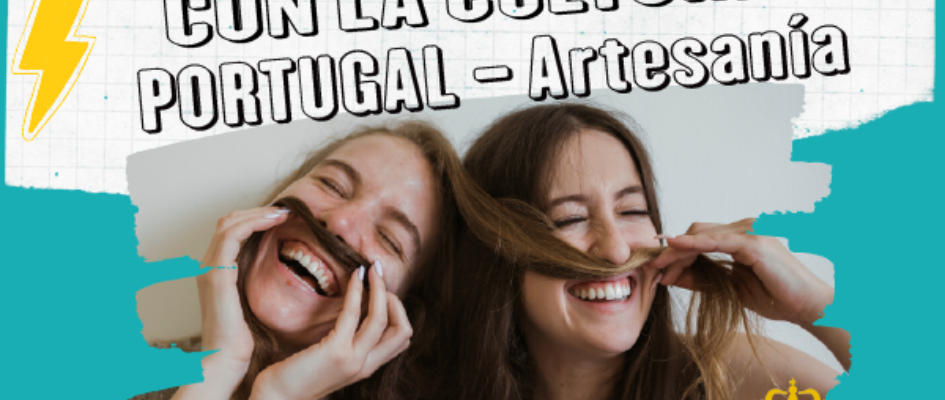 Quedate en casa con la cultura portugal artesanía