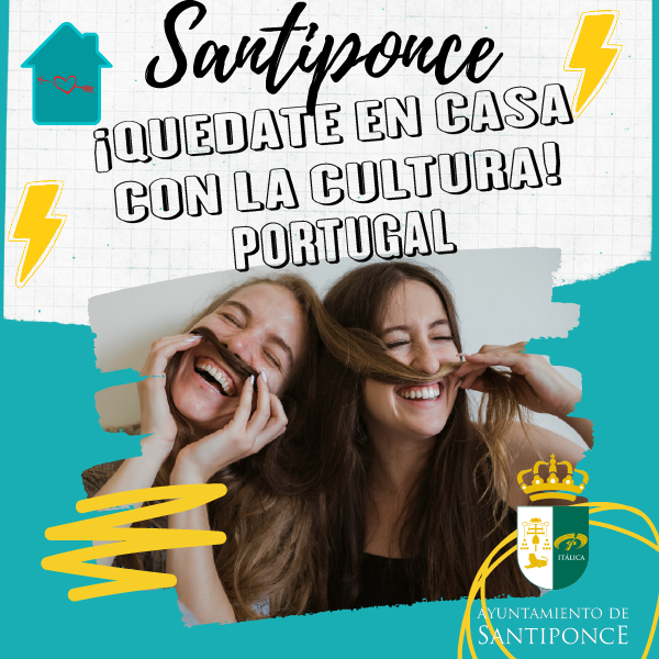 Quedate en casa con la cultura portugal