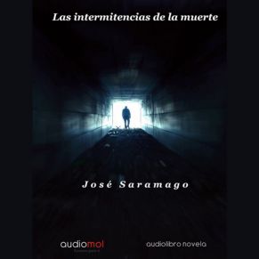 las intermitencias de la muerte