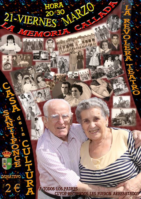 CARTEL DE LA MEMORIA CALLADA SANTIPONCE MARZO 2014 14023014